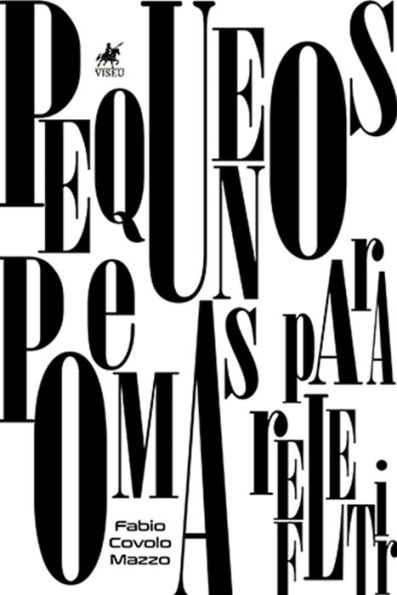Pequenos Poemas Para Refletir