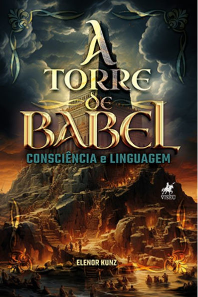 A Torre de Babel: Consciência e Linguagem