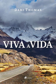Title: Viva a Vida, Author: Dari Thomas