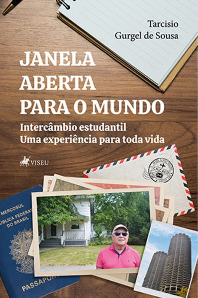 Janela Aberta para o Mundo: Intercâmbio estudantil. Uma experiência para toda vida