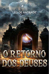 Title: O Retorno dos Deuses, Author: Léo de Andrade