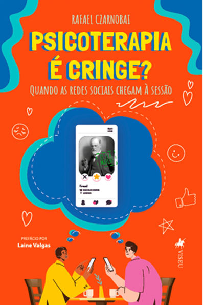 Psicoterapia é cringe?: Quando as redes sociais chegam à sessão