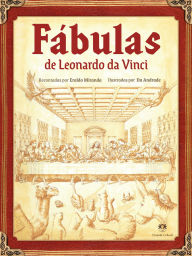 Title: Fábulas de Leonardo Da Vinci, Author: Eraldo Miranda