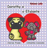 Title: Dorothy E O Efalante, Author: Robson Oliveira Lelis De Da Silva