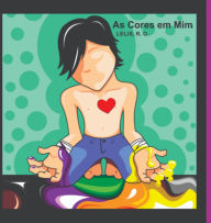 Title: As Cores Em Mim, Author: Lelis R.o.