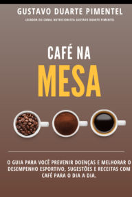 Title: Café Na Mesa, Author: Gustavo Duarte Pimentel