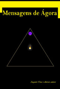 Title: Mensagens De Ágora, Author: Augusto César Menezes