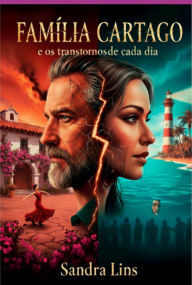 Title: Família Cartago, Author: Sandra Lins