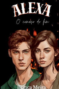 Title: Alexa, Author: Bianca Meira