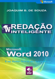 Title: Microsoft Word 2010, Author: Joaquim B. De Souza