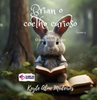 Title: Brian O Coelho Curioso, Author: Keyte Aline Medeiros