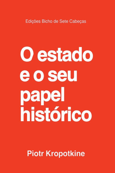 O Estado E O Seu Papel Histï¿½rico
