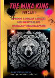 Title: Aprende A Dibujar Animales Osos Infantilis,mandalas Realistas 2, Author: Michael Spehner Ortiz