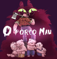 Title: O Porco Mau, Author: H E Machado