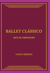 Title: Ballet Clássico, Author: Tadeu Ribeiro