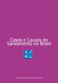 Title: Casos E Causos Do Saneamento No Brasil, Author: Denise Maria Elisabeth Formaggia (org.)