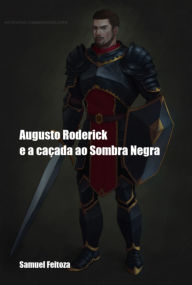 Title: Augusto Roderick, Author: Samuel Feitoza