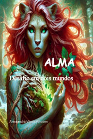 Title: Alma, Author: Alessandra Vitoria Rhoden