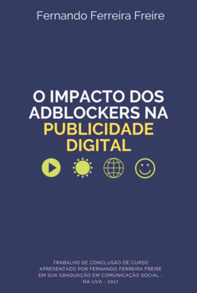 O Impacto Dos Adblockers Na Publicidade Digital
