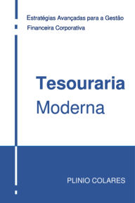 Title: Tesouraria Moderna, Author: Plinio Colares