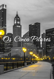 Title: Os Cinco Pilares, Author: Gabriela Fernandes El Hachimi