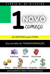 Title: 1 Novo Começo, Author: Flávio Rodrigo De Oliveira