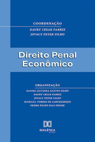 Title: Direito Penal Econômico, Author: Daury Cesar Fabriz