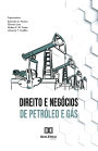 Direito e Negócios de Petróleo e Gás