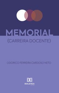Title: Memorial (Carreira Docente), Author: Odorico Ferreira Cardoso Neto (Prof. Kiko)
