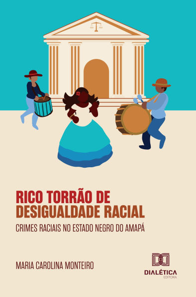 Rico Torrão de Desigualdade Racial: Crimes Raciais no Estado Negro do Amapá