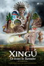 Xingú: Os deuses do Roncador