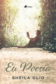 Title: Eu Poesia, Author: Sheila Clio