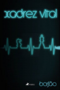 Title: Xadrez Vital, Author: Borjão