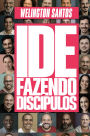 Ide, fazendo discípulos