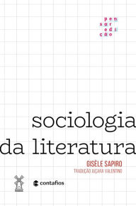 Title: Sociologia da literatura, Author: Gisèle Sapiro
