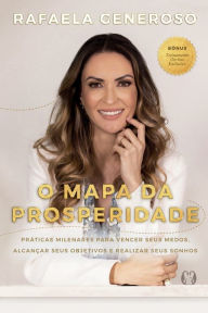 Title: O Mapa da Prosperidade, Author: Rafaela Generoso