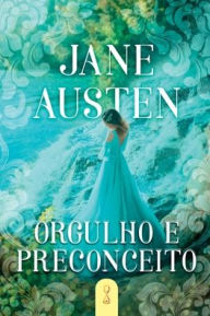 Title: Orgulho e Preconceito, Author: Jane Austen