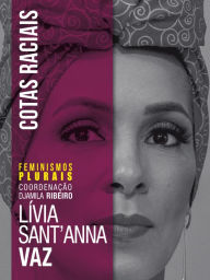 Title: Cotas raciais, Author: Lívia Sant'Anna Vaz