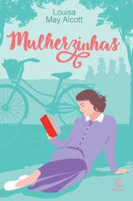 Title: Mulherzinhas, Author: Louisa May Alcott