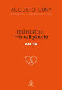 Minutos de inteligência: Amor