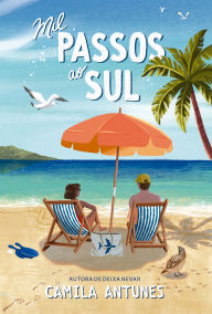Book download amazon Mil passos ao sul - Uma comédia romântica inédita da autora de 9786552173119 iBook PDF in English