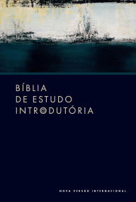 Title: Bíblia de estudo introdutória, NVI, Brochura, Leitura Perfeita, Author: Thomas Nelson Brasil