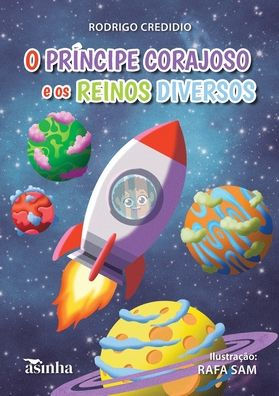 O prï¿½ncipe corajoso e os reinos diversos
