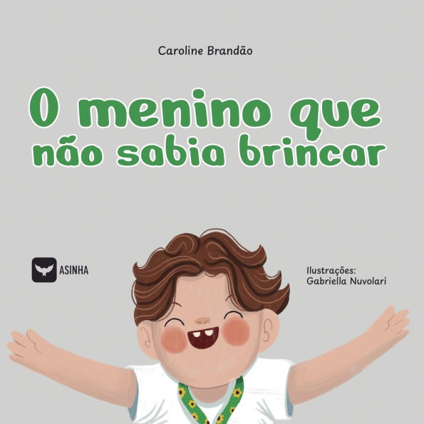 O menino que nï¿½o sabia brincar
