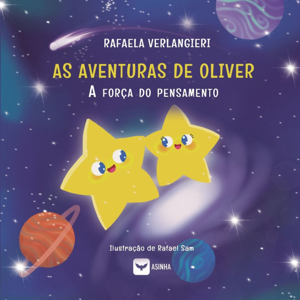 As aventuras de Oliver: a forï¿½a do pensamento