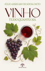 Vinho - Tudo quanto há