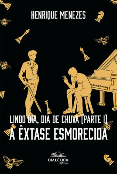 Lindo Dia, Dia de Chuva (parte I): a êxtase esmorecida