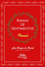 Title: Ramas de Sentimentos: Poemas, Author: José Borges de Morais