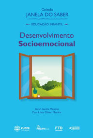 Title: Coleção Janela do Saber - Desenvolvimento Socioemocional, Author: Sarah Gunha Mendes