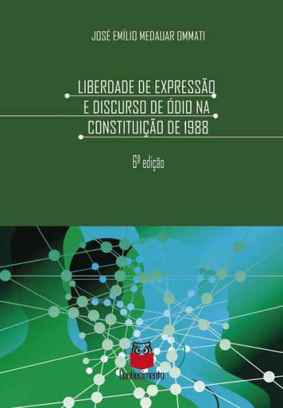 Liberdade de expressão e discurso de ódio na Constituição de 1988